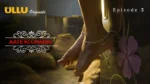 Aate Ki Chakki Episode 3